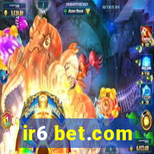 ir6 bet.com